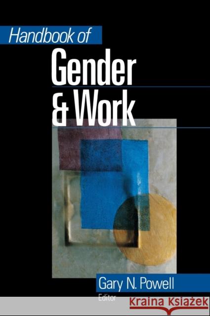 Handbook of Gender and Work Gary N. Powell 9780761913559 Sage Publications