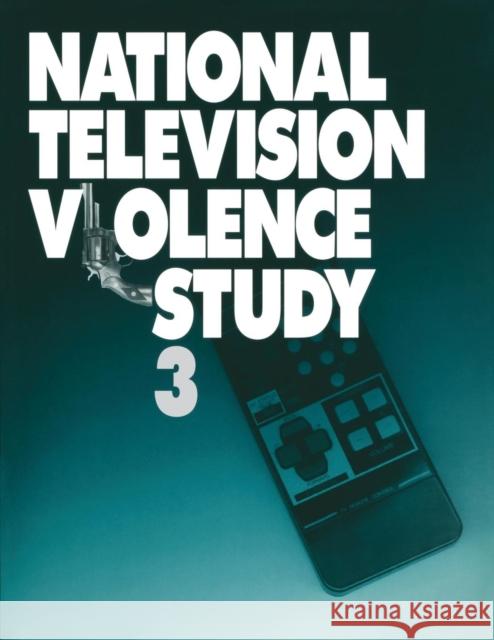 National Television Violence Study  9780761916543 SAGE Publications Inc