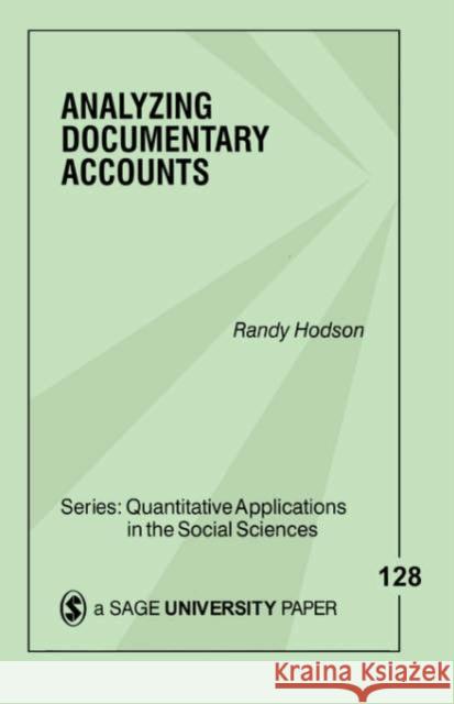 Analyzing Documentary Accounts Randy Hodson 9780761917434