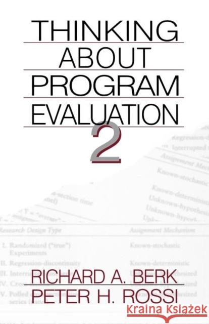 Thinking about Program Evaluation Richard Berk 9780761917656