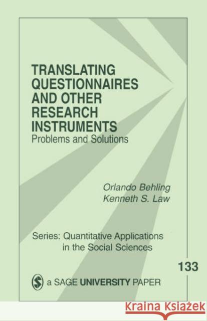 Translating Questionnaires and Other Research Instruments: Problems and Solutions Behling, Orlando 9780761918240 Sage Publications