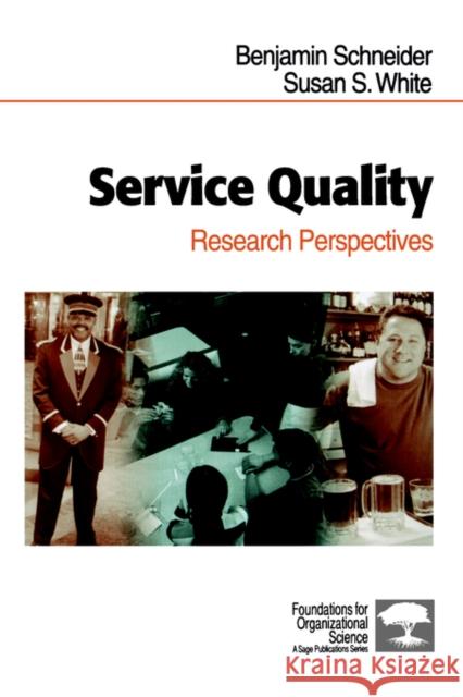 Service Quality: Research Perspectives Schneider, Benjamin 9780761921462 Sage Publications