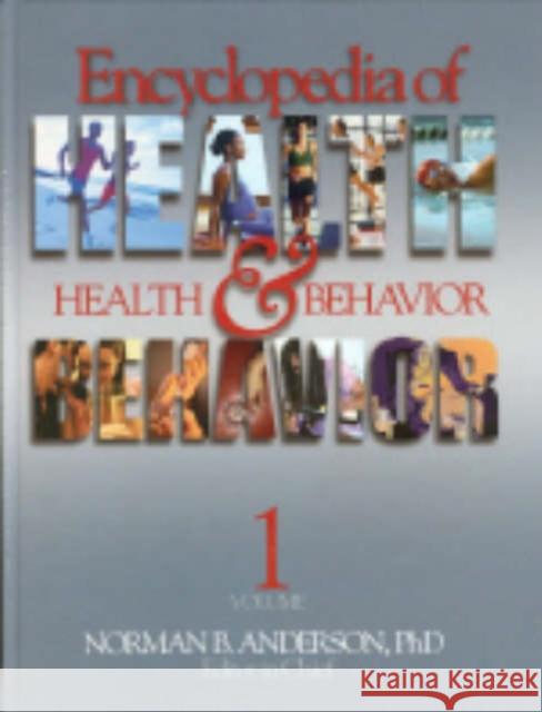 Encyclopedia of Health and Behavior Norman B. Anderson 9780761923602
