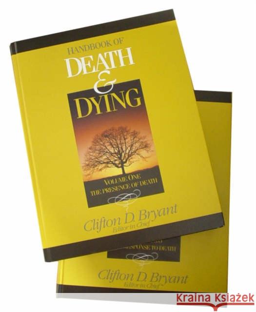 Handbook of Death and Dying Clifton D. Bryant 9780761925149 Sage Publications