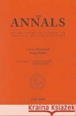 Cross-National Drug Policy Robert Maccoun Peter Reuter 9780761927440 Sage Publications (CA)
