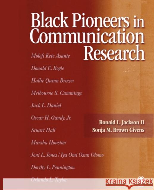 Black Pioneers in Communication Research Ronald, II Jackson Sonja M. Brow 9780761929932 Sage Publications