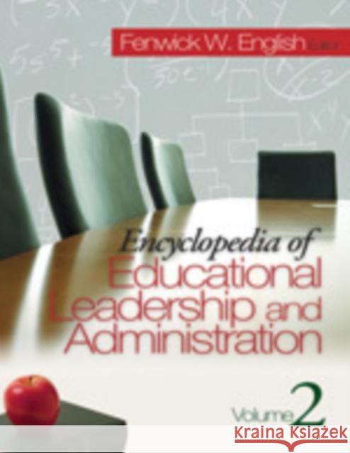 Encyclopedia of Educational Leadership and Administration Fenwick W. English 9780761930877 Sage Publications