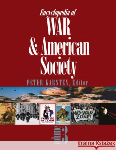 Encyclopedia of War and American Society Peter Karsten 9780761930976 Sage Publications