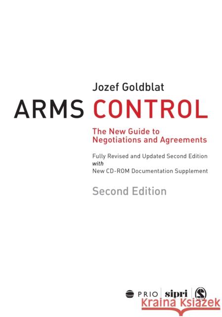 arms control: the new guide to negotiations and agreements with new cd-rom supplement  Goldblat, Jozef 9780761940166