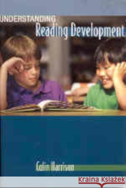Understanding Reading Development Colin Harrison 9780761942504 Sage Publications