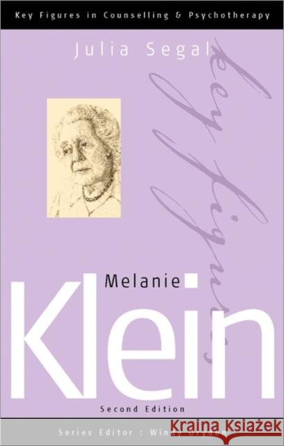 Melanie Klein Julia Segal 9780761943013 Sage Publications