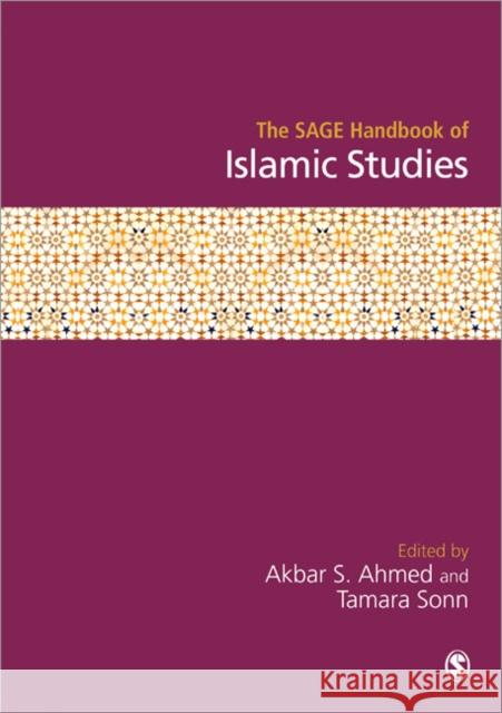 The Sage Handbook of Islamic Studies Ahmed, Akbar S. 9780761943259 0