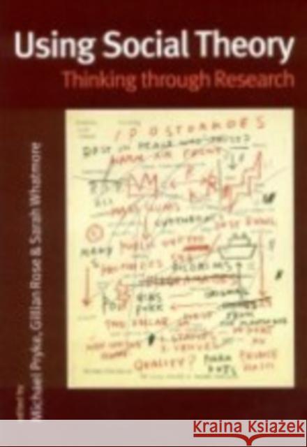 Using Social Theory: Thinking Through Research Pryke, Michael 9780761943761 Sage Publications