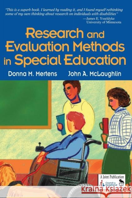 Research and Evaluation Methods in Special Education Donna M. Mertens John A. McLaughlin 9780761946526