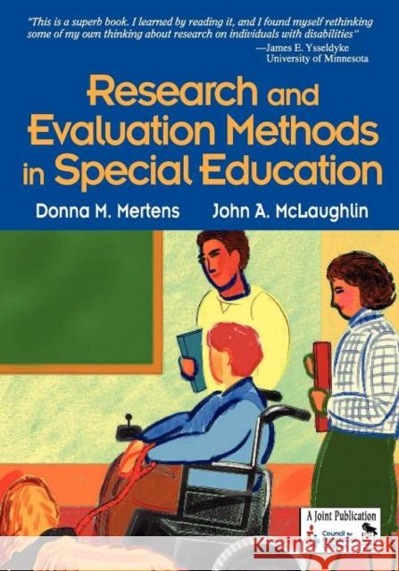 Research and Evaluation Methods in Special Education Donna M. Mertens John A. McLaughlin 9780761946533