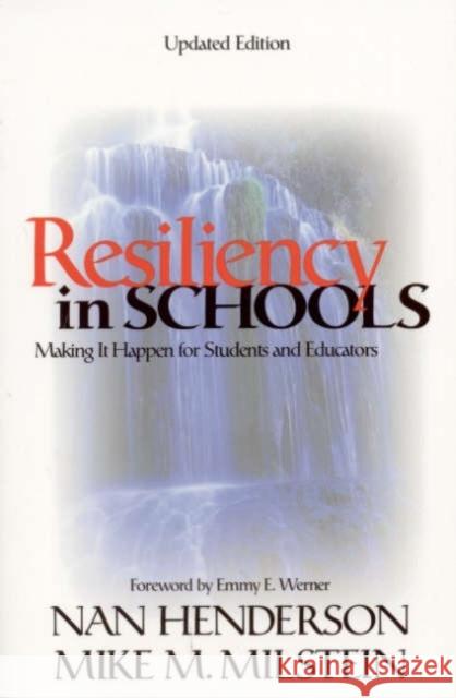 Resiliency in Schools: Making It Happen for Students and Educators Henderson, Nan 9780761946700 Corwin Press