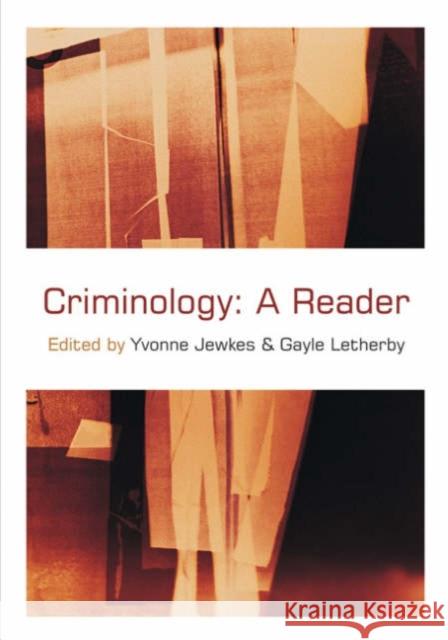 Criminology: A Reader Jewkes, Yvonne 9780761947103