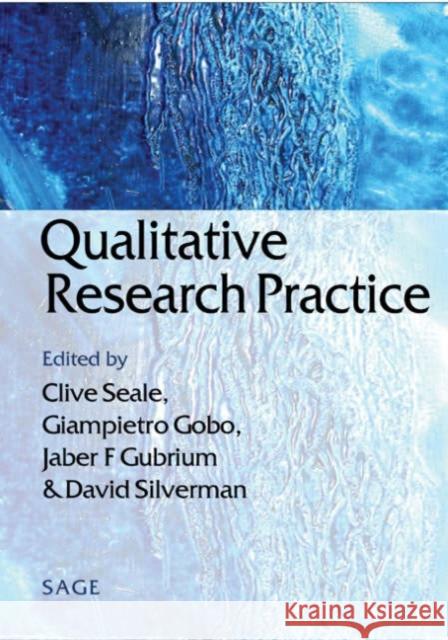 Qualitative Research Practice Clive Seale Giampetro Gobo Jaber F. Gubrium 9780761947769