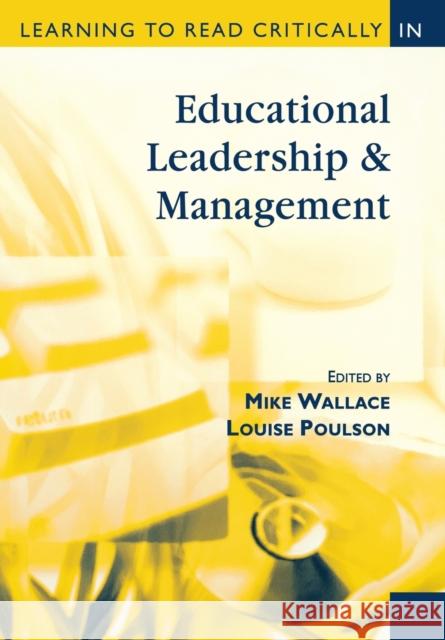 Learning to Read Critically in Educational Leadership and Management Louise Poulson 9780761947967 0