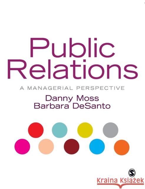 Public Relations Moss, Danny 9780761948575