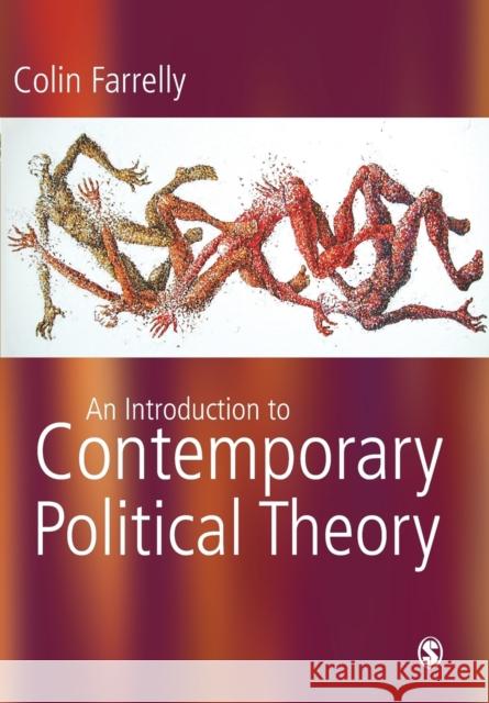 Introduction to Contemporary Political Theory Colin Farrelly 9780761949084