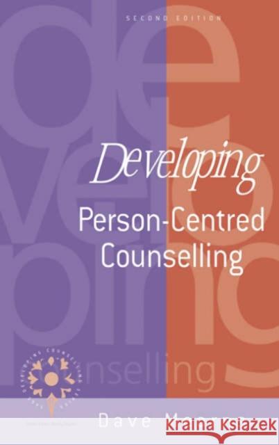 Developing Person-Centred Counselling Dave Mearns 9780761949688