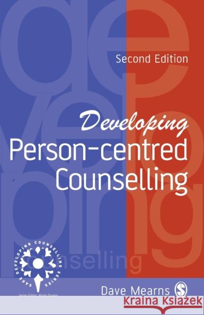 Developing Person-Centred Counselling Dave Mearns 9780761949695