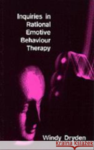 Inquiries in Rational Emotive Behaviour Therapy Windy Dryden 9780761951308