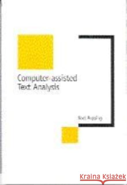 Computer-Assisted Text Analysis Roel Poppin R. Popping 9780761953784 Sage Publications