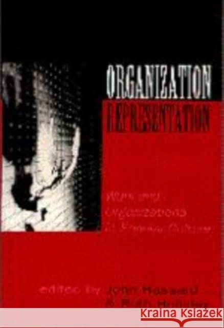 Organization-Representation: Work and Organization in Popular Culture Hassard, John 9780761953913