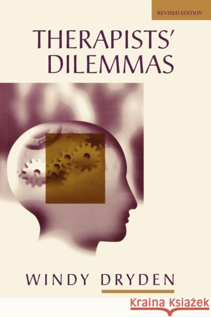 Therapists′ Dilemmas Dryden, Windy 9780761953944 Sage Publications