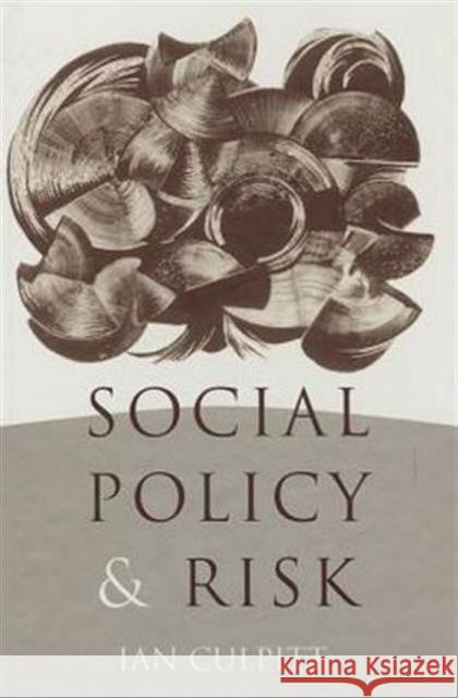 Social Policy and Risk  9780761958857 SAGE Publications Ltd