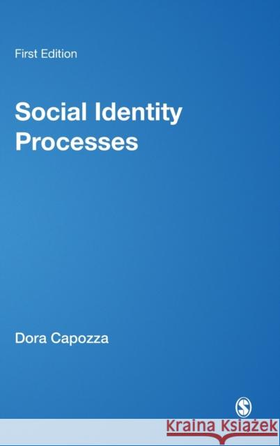 Social Identity Processes Capozza, Dora 9780761960850 Sage Publications