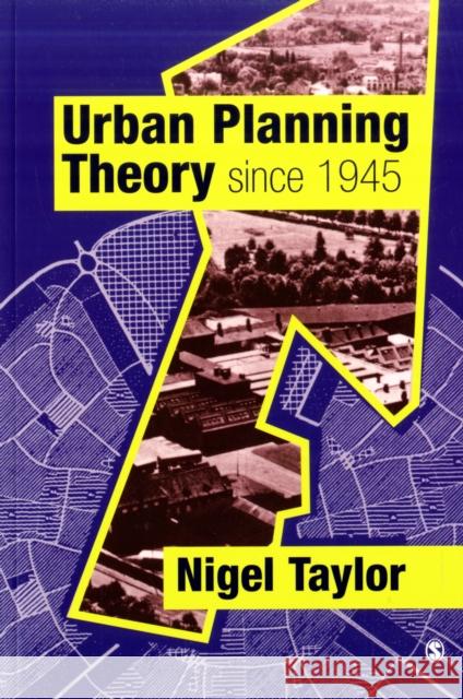 Urban Planning Theory since 1945 Nigel Taylor 9780761960935 0