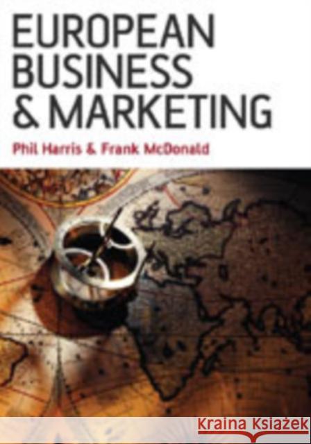 European Business and Marketing Phil Harris Phil Harris Frank McDonald 9780761966043