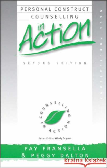 Personal Construct Counselling in Action Fay Fransella Peggy Dalton 9780761966142 Sage Publications