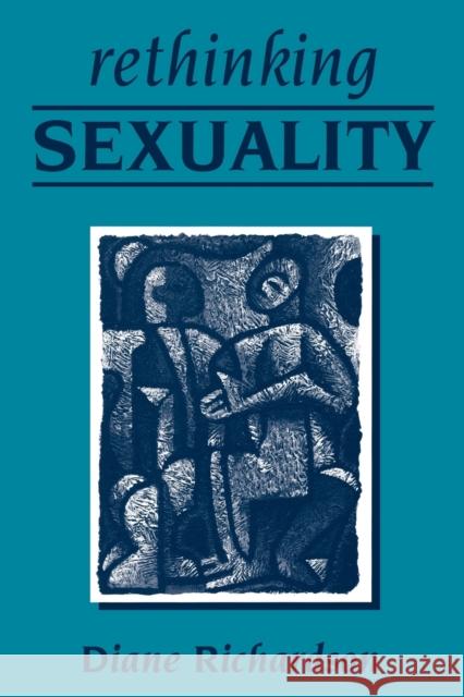 Rethinking Sexuality Diane Richardson 9780761967095