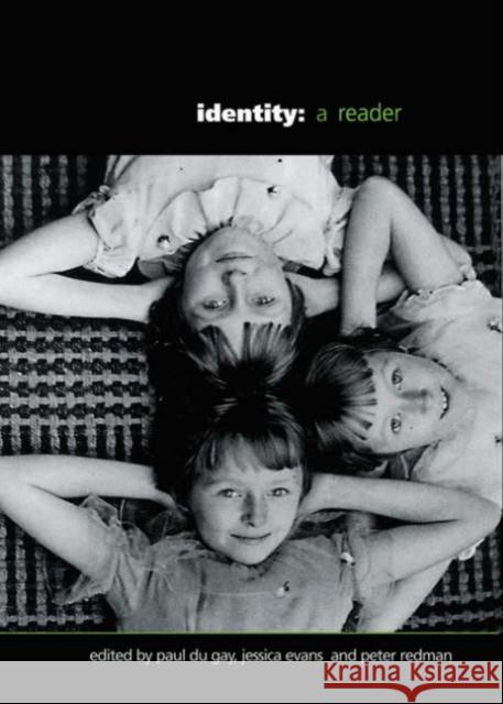 Identity: A Reader Du Gay, Paul 9780761969150 Sage Publications