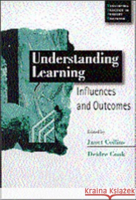 Understanding Learning: Influences and Outcomes Collins, Janet 9780761969327 Paul Chapman Publishing