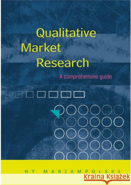 Qualitative Market Research Hy Mariampolski 9780761969457