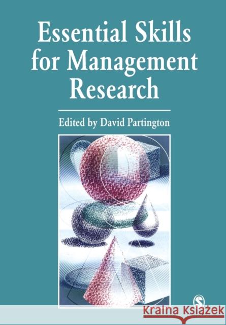 Essential Skills for Management Research David Partington David Partington 9780761970088 Sage Publications