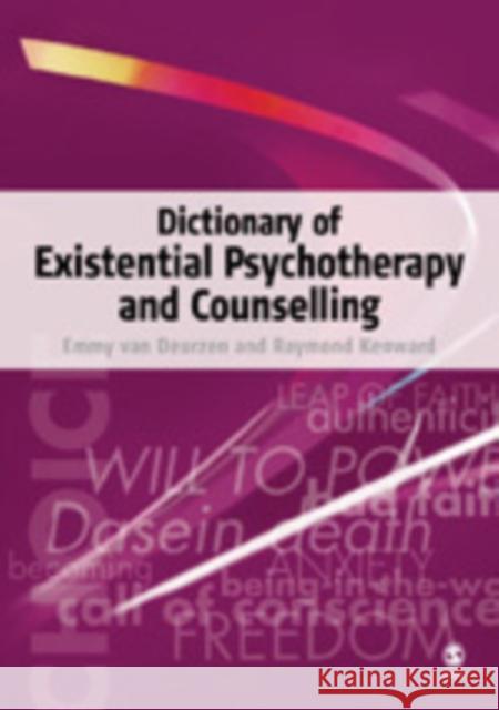 Dictionary of Existential Psychotherapy and Counselling Emmy Va Raymond Kenward 9780761970941 Sage Publications