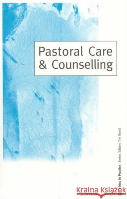 Pastoral Care & Counselling Gordon Lynch 9780761970965 Sage Publications