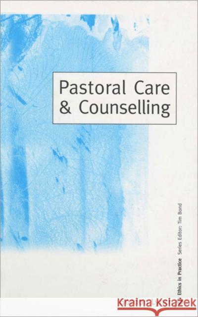Pastoral Care & Counselling Gordon Lynch 9780761970972 Sage Publications