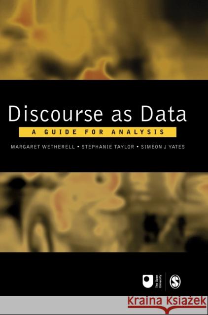 Discourse as Data: A Guide for Analysis Wetherell, Margaret 9780761971573