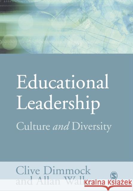 Educational Leadership: Culture and Diversity Dimmock, Clive 9780761971702 Sage Publications