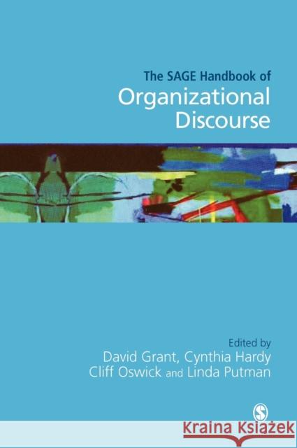 The Sage Handbook of Organizational Discourse Oswick, Clifford 9780761972259 Sage Publications
