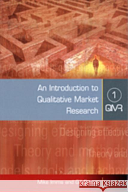 Qualitative Market Research: Principle & Practice Ereaut, Gill 9780761972723 Sage Publications