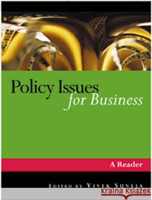 Policy Issues for Business: A Reader Suneja, Vivek 9780761974147 Sage Publications