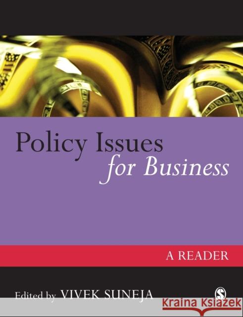 Policy Issues for Business: A Reader Suneja, Vivek 9780761974154 Sage Publications